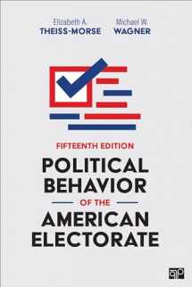 9781071822173-1071822179-Political Behavior of the American Electorate