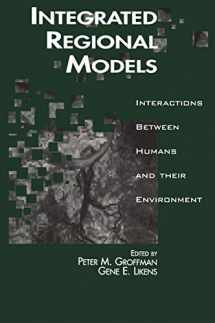 9781468464498-1468464493-Integrated Regional Models: Interactions between Humans and their Environment