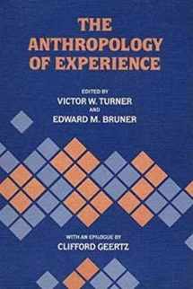 9780252012495-0252012496-The Anthropology of Experience