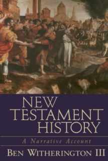 9780801027697-0801027691-New Testament History: A Narrative Account