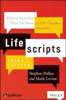 9781119571971-1119571979-Lifescripts: What to Say to Get What You Want in Life's Toughest Situations
