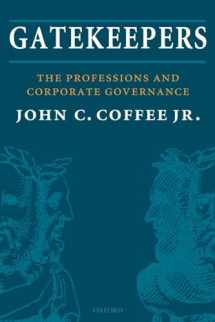 9780198835288-0198835280-Gatekeepers: The Professions and Corporate Governance (Clarendon Lectures in Management Studies)