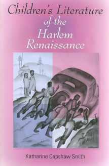 9780253218889-0253218888-Children's Literature of the Harlem Renaissance (Blacks in the Diaspora)