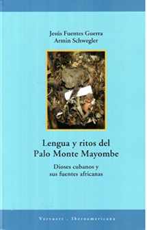 9788484891437-8484891437-Lengua y ritos del Palo Monte Mayombe: dioses cubanos y sus fuentes africanas (Catalan Edition)