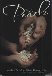 9780976831044-097683104X-Earl's Pearls: Jewels of Wisdom Worth Passing On