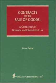 9780379214253-0379214253-Contracts for the Sale of Goods: A Comparison of the Domestic and International Law