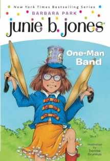 9780375825361-0375825363-Junie B., First Grader: One-Man Band (Junie B. Jones #22)