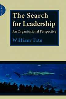 9780955768170-0955768179-The Search for Leadership: An Organisational Perspective