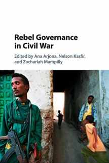 9781107499751-1107499755-Rebel Governance in Civil War