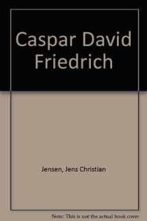 9780812021028-0812021029-Caspar David Friedrich: Life and Work