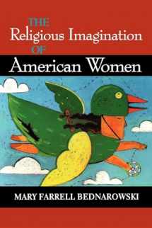 9780253213389-025321338X-The Religious Imagination of American Women (Religion in North America)