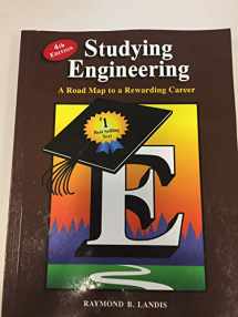 9780979348747-0979348749-Studying Engineering: A Road Map to a Rewarding Career (Fourth Edition)