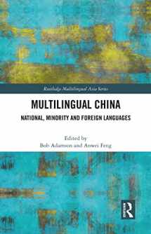 9780367251031-0367251035-Multilingual China (Routledge Multilingual Asia Series)