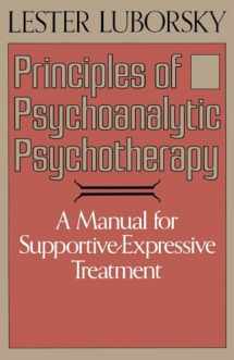 9780465063277-0465063276-Principles Of Psychoanalytic Psychotherapy: A Manual For Supportive-expressive Treatment