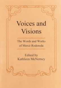9781575910185-1575910187-Voices And Visions: The Words and Works of Merce Rodoreda