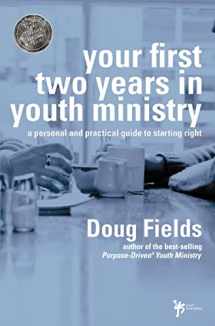 9780310240457-031024045X-Your First Two Years in Youth Ministry: A personal and practical guide to starting right