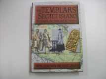 9781900624374-1900624370-The Templars' secret island: The knights, the priest and the treasure