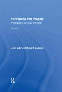 9781138212169-1138212164-Perception and Imaging: Photography as a Way of Seeing