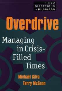 9780471515494-0471515493-Overdrive: Managing in Crisis-Filled Times (New Directions in Business)
