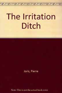 9781879342002-1879342006-The Irritation Ditch