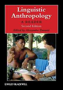 9781405126328-1405126329-Linguistic Anthropology: A Reader, 2nd Edition (Blackwell Anthologies in Social & Cultural Anthropology)