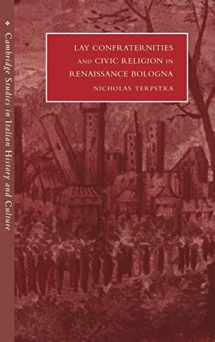 9780521480925-0521480922-Lay Confraternities and Civic Religion in Renaissance Bologna (Cambridge Studies in Italian History and Culture)
