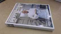 9780747594055-0747594058-Further Adventures in Search of Perfection: Reinventing Kitchen Classics