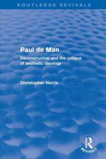 9780415579308-0415579309-Paul de Man (Routledge Revivals): Deconstruction and the Critique of Aesthetic Ideology
