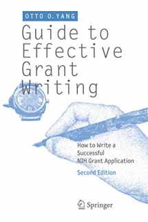 9781461415800-1461415802-Guide to Effective Grant Writing: How to Write a Successful NIH Grant Application