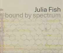 9780996235037-0996235035-Julia Fish: bound by spectrum