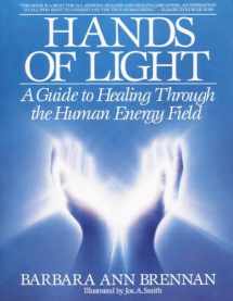 9780553345391-0553345397-Hands of Light: A Guide to Healing Through the Human Energy Field