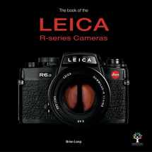 9781787112162-1787112160-The Book of the Leica R-series Cameras