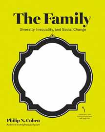 9780393933956-0393933954-The Family: Diversity, Inequality, and Social Change