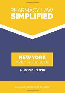 9781942682080-1942682085-Pharmacy Law Simplified New York MPJE Study Guide for 2017-2018