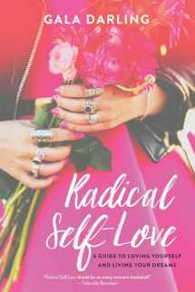 9781401951429-1401951422-Radical Self-Love: A Guide to Loving Yourself and Living Your Dreams