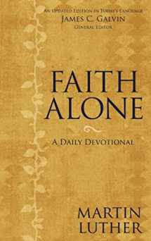 9780310265368-0310265363-Faith Alone: A Daily Devotional