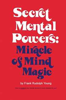 9785152679892-5152679892-Secret Mental Powers: Miracle of Mind Magic
