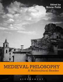 9781472580405-1472580400-Medieval Philosophy: A Multicultural Reader