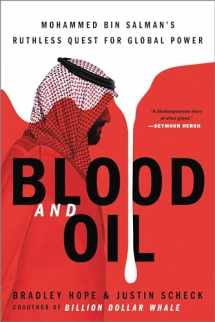 9780306846632-0306846632-Blood and Oil: Mohammed bin Salman's Ruthless Quest for Global Power