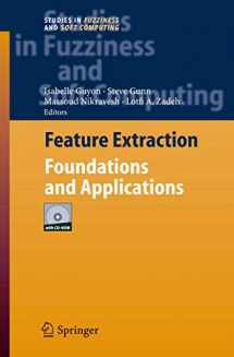 9783540354871-3540354875-Feature Extraction: Foundations and Applications (Studies in Fuzziness and Soft Computing, 207)