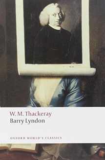 9780199537464-0199537461-Barry Lyndon: The Memoirs of Barry Lyndon, Esq. (Oxford World's Classics)