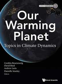 9789813148772-9813148772-OUR WARMING PLANET: TOPICS IN CLIMATE DYNAMICS (Lectures in Climate Change)