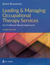9781719640350-1719640351-Leading & Managing Occupational Therapy Services: An Evidence-Based Approach