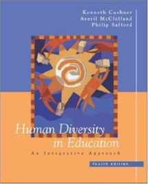 9780072486698-0072486694-Human Diversity in Education: An Integrative Approach