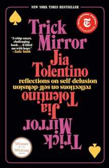 9780525510567-0525510567-Trick Mirror: Reflections on Self-Delusion