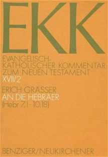 9783545231252-3545231259-Der Brief an Die Hebraer (Hebr 7,1-10,18) (Evangelisch-Katholischer Kommentar Zum Neuen Testament) (German Edition)