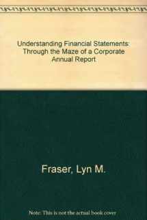 9780835980425-0835980421-Understanding Financial Statements: Through the Maze of a Corporate Annual Report