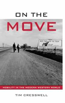 9780415952552-0415952557-On the Move: Mobility in the Modern Western World