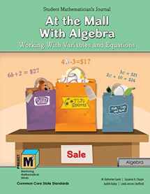 9781524928520-1524928526-Project M3: Level 4-5: At the Mall with Algebra: Working with Variables and Equations Student Mathematician's Journal