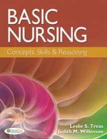 9780803627789-0803627785-Basic Nursing: Concepts, Skills & Reasoning